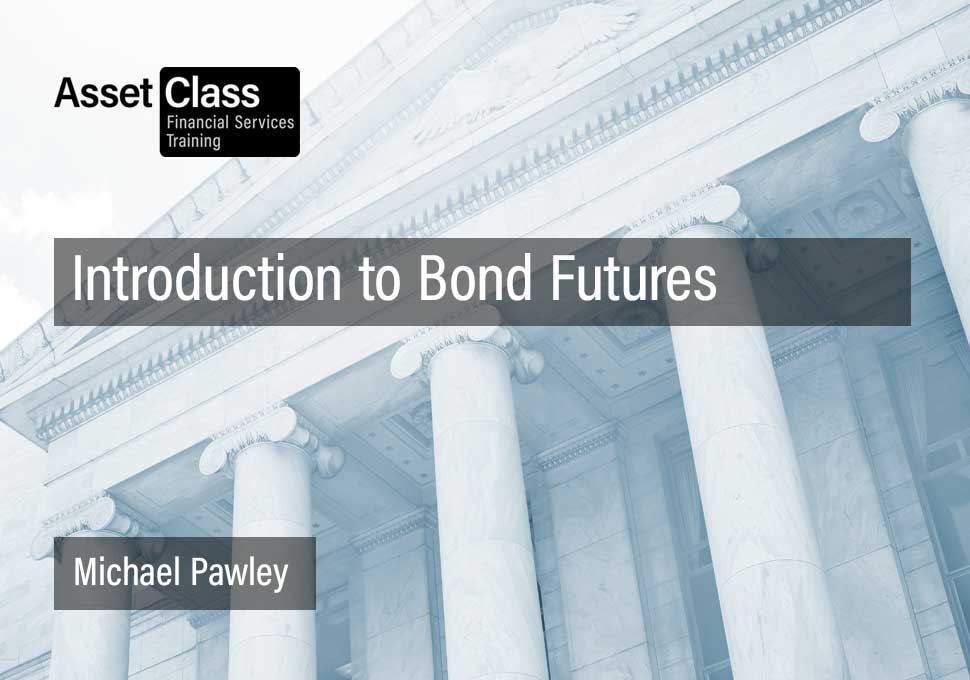 Intro-to-Bond-Futures Intro-to-Bond-Futures